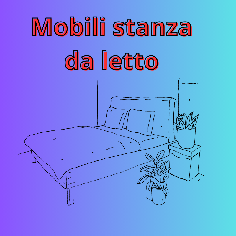 Mobili Stanza da letto